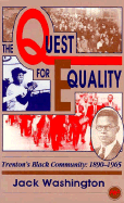 The Quest for Equality: Trenton's Black Community, 1890-1965