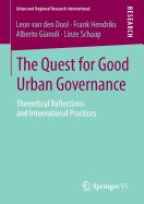 The Quest for Good Urban Governance: Theoretical Reflections and International Practices