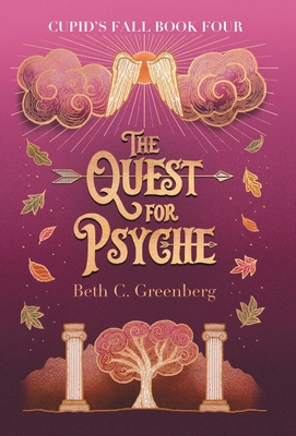 The Quest for Psyche - Greenberg, Beth C