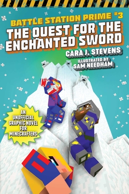 The Quest for the Enchanted Sword: An Unofficial Graphic Novel for Minecrafters - Stevens, Cara J