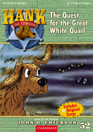 The Quest for the Great White Quail - Erickson, John R (Read by)