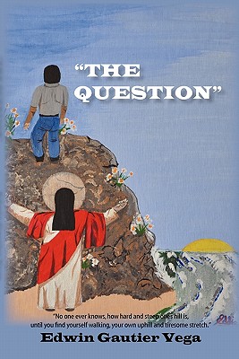 The Question - Vega, Edwin Gautier