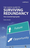 The Quick Guide to Surviving Redundancy