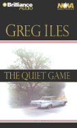 The Quiet Game - Iles, Greg, and Hill, Dick (Read by)