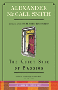 The Quiet Side of Passion: An Isabel Dalhousie Novel (12)