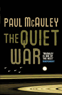 The Quiet War. Paul McAuley