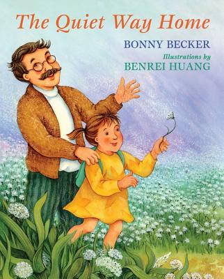 The Quiet Way Home - Becker, Bonny