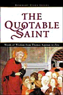 The Quotable Saint - Guiley, Rosemary Ellen