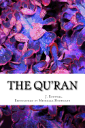 The Qu'ran: (Al-Qur'an)