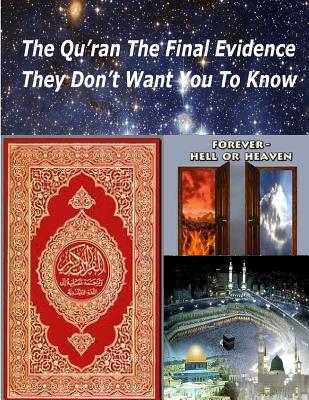 The Qu'ran The Final Evidence They Dont Want You To Know - Fahim, Faisal