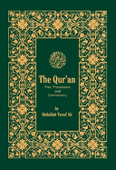The Qur'an: With Text, Translation and Commentary With Text, Translation and Commentary With Text, Translation and Commentary