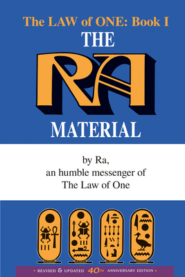 The Ra Material Book One: An Ancient Astronaut Speaks (Book One) - Rueckert & McCarty
