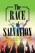 The Race of Salvation