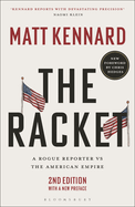 The Racket: A Rogue Reporter Vs the American Empire