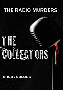 The Radio Murders: The Collectors
