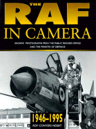 The RAF in Camera, 1946-1995