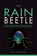 THE Rain Beetle