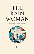 The Rain Woman And Other Bilingual German-English Stories