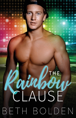 The Rainbow Clause - Bolden, Beth