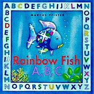 The Rainbow Fish A, B, C