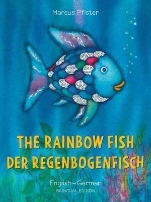 The Rainbow Fish/Bi: Libri - Eng/German PB - Pfister, Marcus