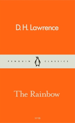 The Rainbow - Lawrence, D. H.