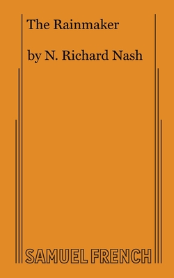 The Rainmaker - Nash, N Richard