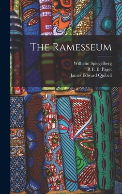 The Ramesseum - Quibell, James Edward, and Spiegelberg, Wilhelm, and Paget, R F E