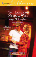 The Rancher Needs a Wife