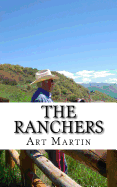 The Ranchers: A Modern Family's Inspiring Odyssey