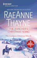 The Rancher's Christmas Song & the Cowboy's Christmas Miracle: An Anthology