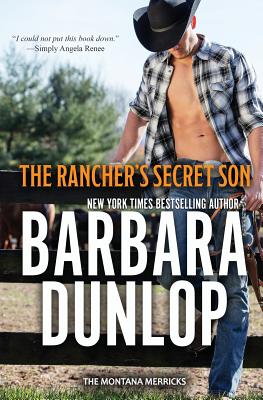 The Rancher's Secret Son - Dunlop, Barbara