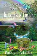 The Randolph Family Saga: Book Two: The Reprise of Tam Lin