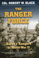 The Ranger Force: Darby's Rangers in World War II