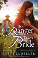 The Ranger Takes a Bride
