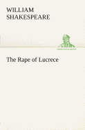 The Rape of Lucrece