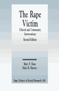 The Rape Victim: Clinical and Community Interventions