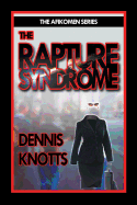 The Rapture Syndrome