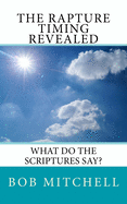 The Rapture: What Do The Scriptures Say?