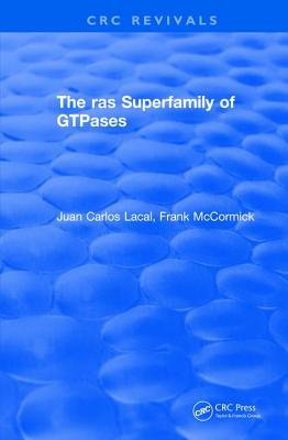 The ras Superfamily of GTPases (1993) - Lacal, Juan Carlos, and McCormick, Frank Patrick