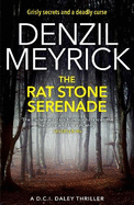 The Rat Stone Serenade: A D.C.I. Daley Thriller