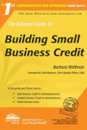 The Rational Guide to Building Small Business Credit