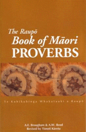 The Raupo Book of Maori Proverbs