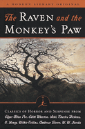 The Raven and the Monkey's Paw: Classics of Horror and Suspense from the Modern Library