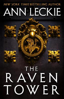 The Raven Tower - Leckie, Ann