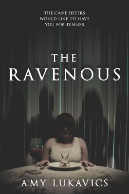 The Ravenous - Lukavics, Amy