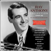 The Ray Anthony Collection 1949-1962 - Ray Anthony & His Orchestra