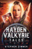 The Rayden Valkyrie Tales: Volume I