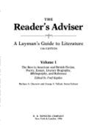 The Reader's Adviser Vol. 1: The Best in American and British Fiction, Poetry, Essays, Literary Biography, Bibliography, and Reference