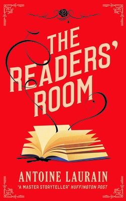 The Readers' Room - Laurain, Antoine, and Boyce, Emily (Translated by), and Aitken, Jane (Translated by)